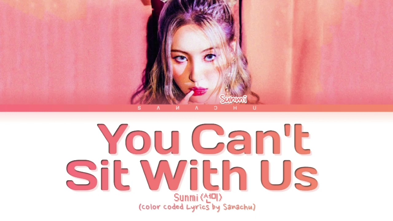 MV "You Can't Sit With Us" của Sunmi nhanh chóng đạt kỷ lục sau 1 tuần ra mắt